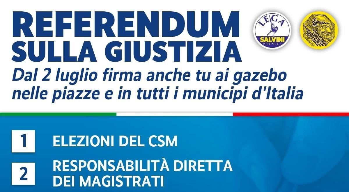 La Lega In Piazza, Raccolta Firme Per Il Referendum Sulla Giustizia ...